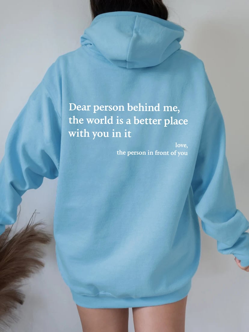 'Dear Person Behind Me' Sweatshirt mysite