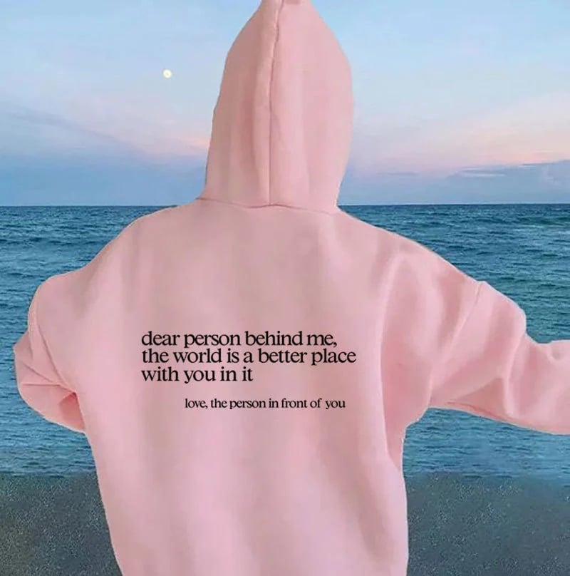 'Dear Person Behind Me' Sweatshirt mysite